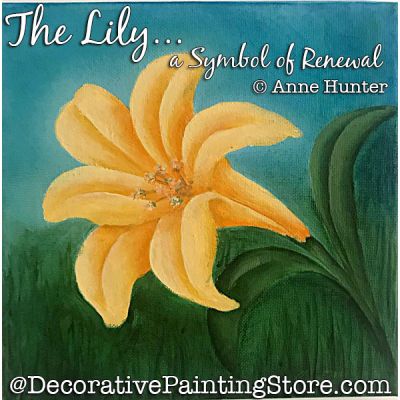 The Lily a Symbol of Renewal ePattern Download - Anne Hunter