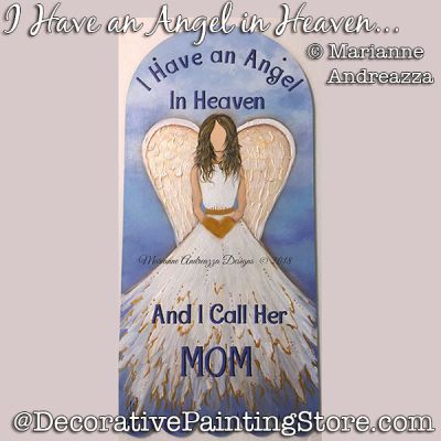 I Have An Angel in Heaven Painting Pattern PDF DOWNLOAD - Marianne Andreazza