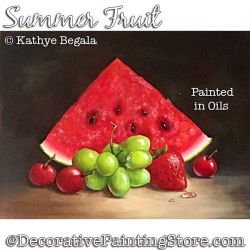 Summer Fruit (Oil) Painting Pattern - Kathye Begala - PDF DOWNLOAD