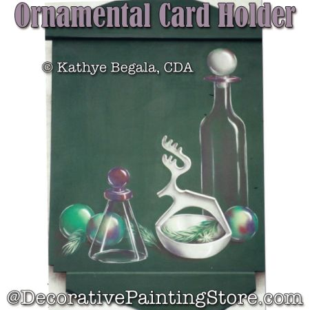 Ornamental Card Holder Painting Pattern - Kathye Begala CDA