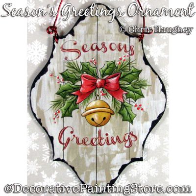 Seasons Greetings Ornament Painting Pattern DOWNLOAD - Chris Haughey