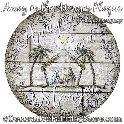 Away in a Manger Plaque Painting Pattern DOWNLOAD - Chris Haughey