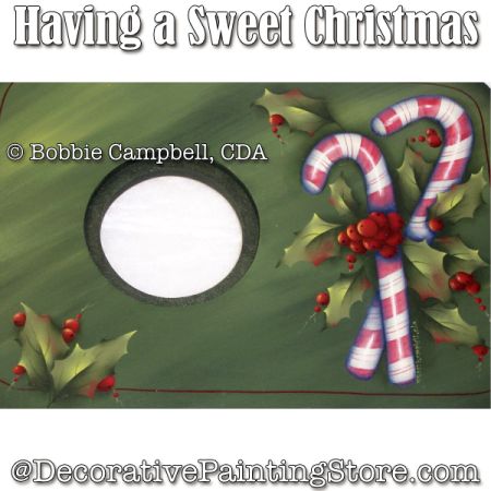 Having a Sweet Christmas Painting Pattern - Bobbie Campbell