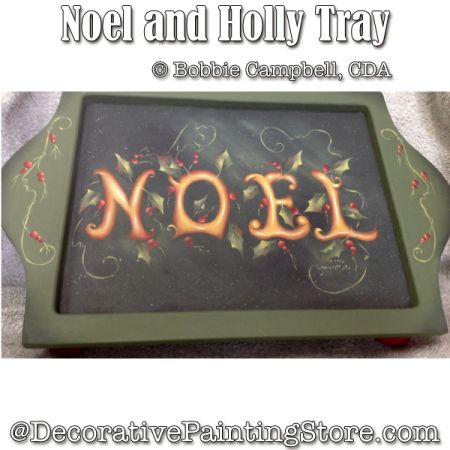 Noel and Holly Tray Painting Pattern - Bobbie Campbell