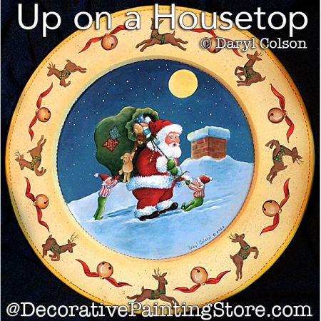 Up on a Housetop (Carol Series) PDF DOWNLOAD Painting Pattern - Daryl Colson