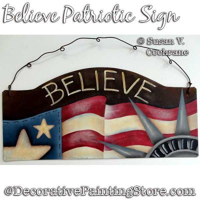 Believe Patriotic Sign Painting Pattern PDF Download - Susan Cochrane