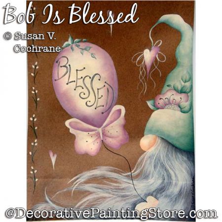 Bob Is Blessed (Gnome) Painting Pattern PDF DOWNLOAD - Susan Cochrane