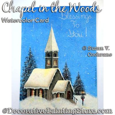 Chapel in the Woods Greeting Card Painting Pattern PDF DOWNLOAD - Susan Cochrane