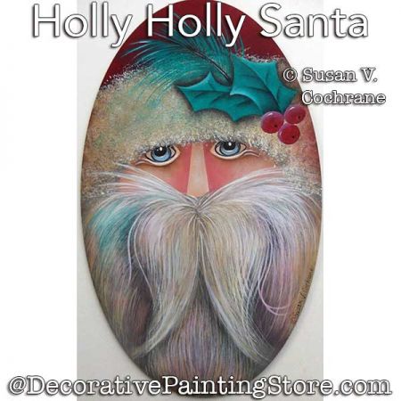 Holly Holly Santa Painting Pattern PDF DOWNLOAD - Susan Cochrane
