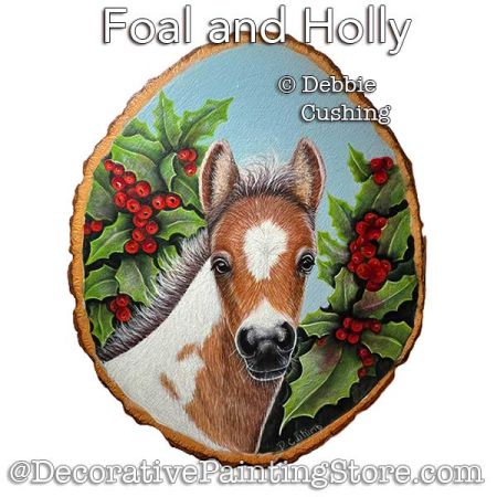 Foal and Holly (Acrylic) Painting Pattern Download - Debbie Cushing