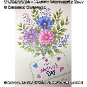 Happy Mother's Day (Colored Pencil) Painting Pattern - Debbie Cushing