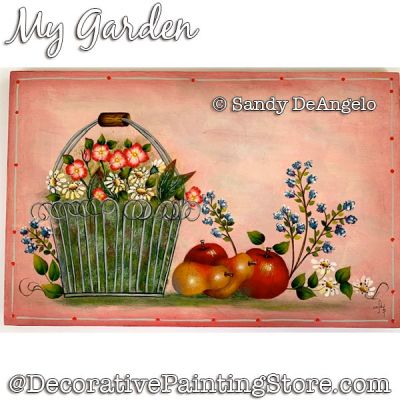 My Garden Painting Pattern PDF DOWNLOAD - Sandy DeAngelo