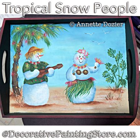 Tropical Snow People Painting Pattern PDF DOWNLOAD - Annette Dozier