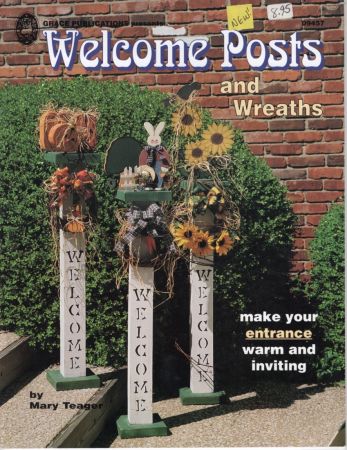 Welcome Posts and Wreaths by Mary Teager