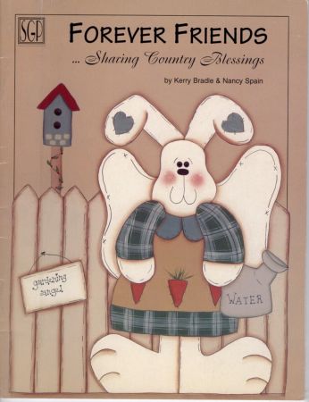 Forever Friends Sharing Country Blessings by Kerry Bradle and Nancy Spain