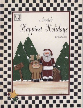 Annie's Happiest Holidays by Annie Dill