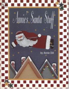 Annie's Santa Stuff by Annie Dill