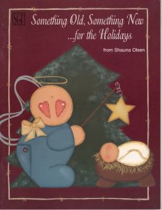 Something Old Something New for the Holidays by Shauna Olsen