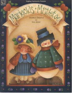 Marigolds and Mistletoe by Kay Quist