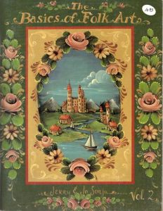 The Basics of Folk Art Vol. 2 by JoSonja Jansen