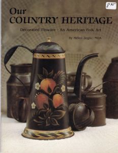 Our Country Heritage - Helen Jeglic
