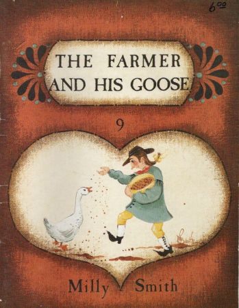 The Farmer and His Goose 9 by Milly Smith