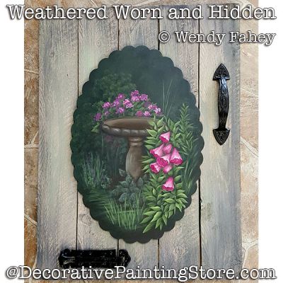 Weathered Worn and Hidden DOWNLOAD - Wendy Fahey