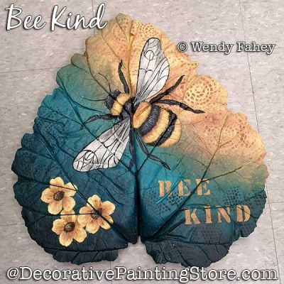 Bee Kind Painting Pattern PDF DOWNLOAD - Wendy Fahey