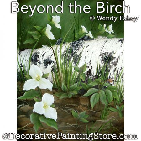 Beyond the Birch Painting Pattern PDF DOWNLOAD - Wendy Fahey
