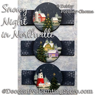 Snowy Night in Northville Ornaments Painting Pattern DOWNLOAD - Debby Forshey-Choma