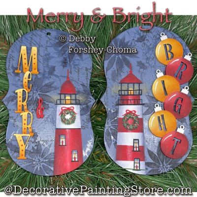 Merry and Bright Painting Pattern - Debby Forshey-Choma