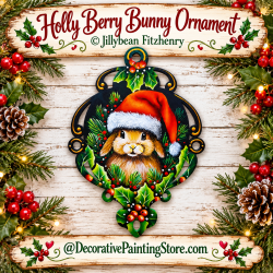 Holly Berry Bunny Ornament Painting Pattern - Jillybean Fitzhenry
