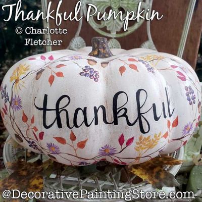 Thankful Pumpkin Painting Pattern PDF DOWNLOAD - Charlotte Fletcher