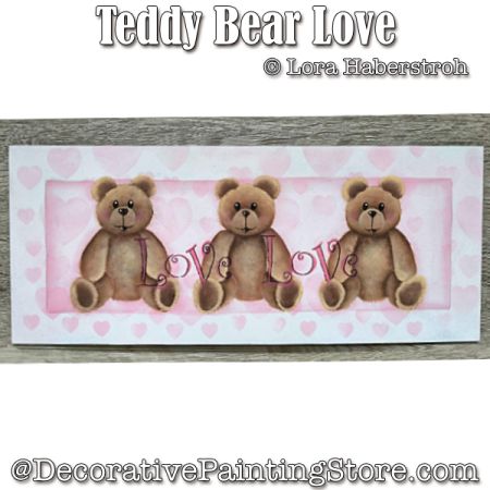 Teddy Bear Love Painting Pattern - Lora Haberstroh