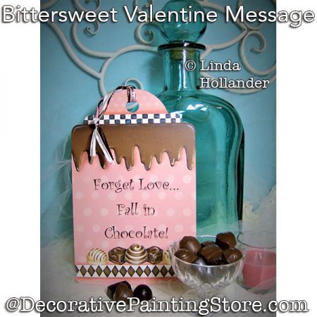 Bittersweet Valentine Message PDF Download Painting Pattern - Linda Hollander