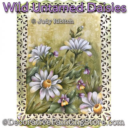 Wild Untamed Daisies (Daisy / Violet) Painting Pattern PDF DOWNLOAD - Judy Ribitch