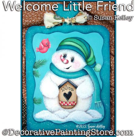 Welcome Little Friend Painting Pattern PDF DOWNLOAD - Susan Kelley