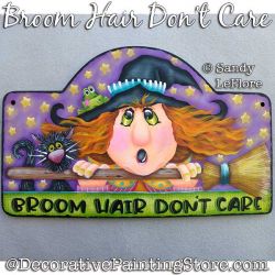 Broom Hair Dont Care Painting Pattern PDF DOWNLOAD - Sandy LeFlore