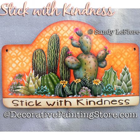 Stick with Kindness (Cactus) Painting Pattern PDF DOWNLOAD - Sandy LeFlore