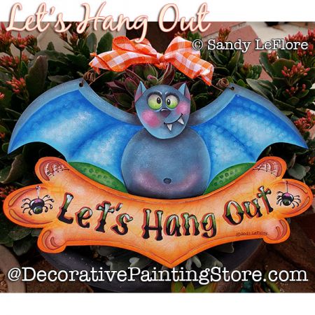 Lets Hang Out (Bat) DOWNLOAD - Sandy LeFlore