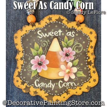 Sweet As Candy Corn Painting Pattern - Sandy LeFlore