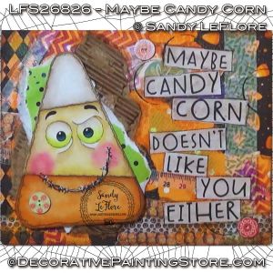 Maybe Candy Corn Painting Pattern - Sandy LeFlore