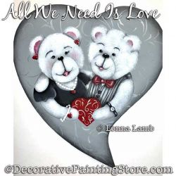 All We Need Is Love (Teddy Bears) DOWNLOAD Painting Pattern - Lonna Lamb