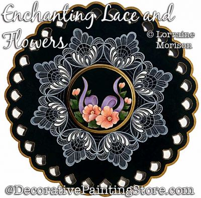 Enchanting Lace and Flowers Painting Pattern PDF DOWNLOAD - Lorraine Morison