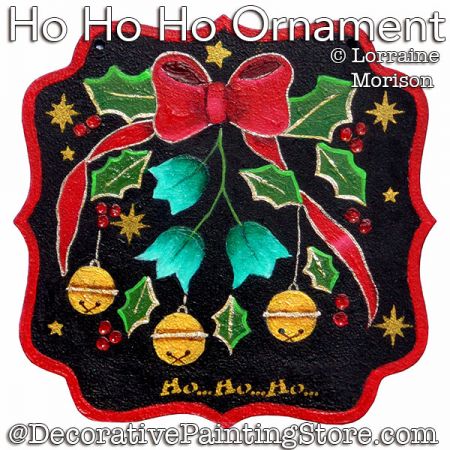 HO HO HO Ornament Painting Pattern - Lorraine Morison - PDF DOWNLOAD