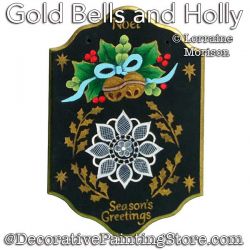 Gold Bells and Holly Painting Pattern - Lorraine Morison - PDF DOWNLOAD