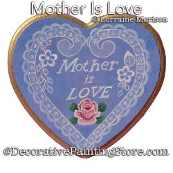 Mother Is Love Painting Pattern - Lorraine Morison - PDF DOWNLOAD
