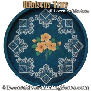 Hibiscus Tray Painting Pattern - Lorraine Morison