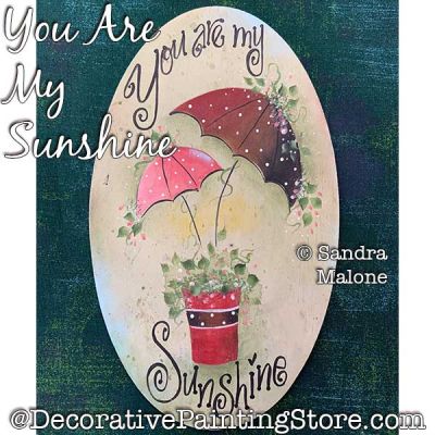 You Are My Sunshine Painting Pattern PDF DOWNLOAD -Sandra Malone