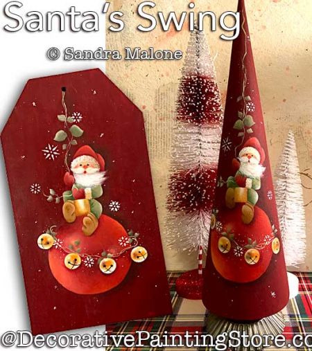 Santas Swing Painting Pattern PDF DOWNLOAD -Sandra Malone